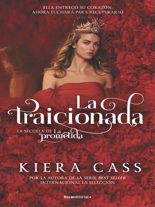 Title details for La traicionada by Kiera Cass - Available